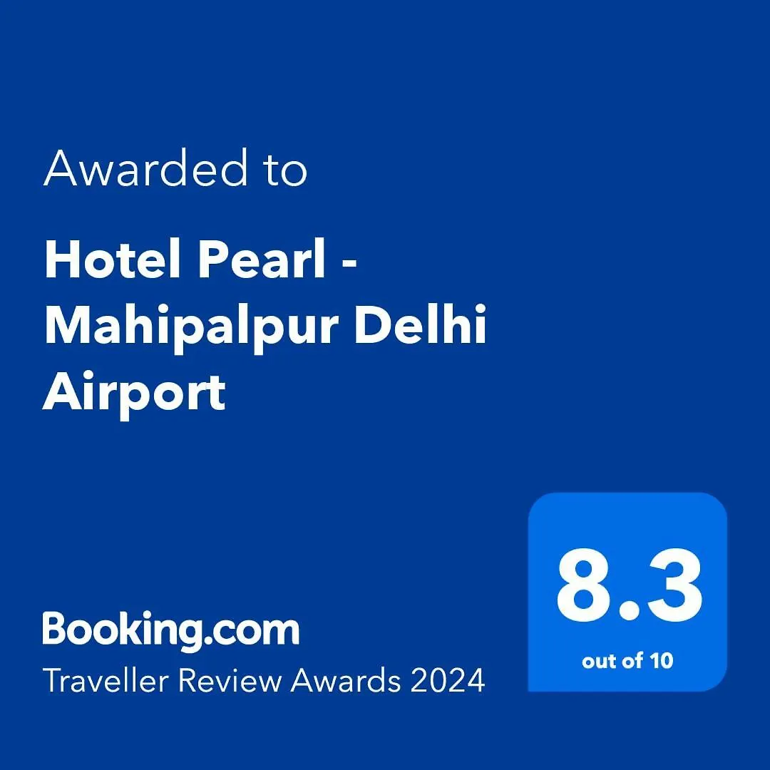 Hotel Pearl - Mahipalpur Delhi Airport New Delhi